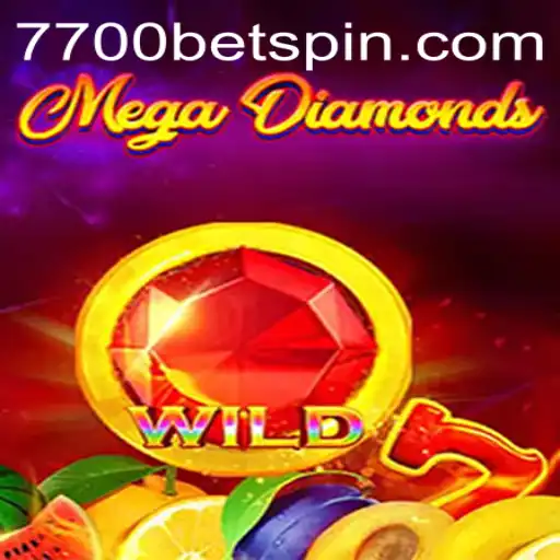MegaDiamond: Unveiling the Excitement of the 7700BET Experience